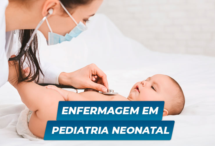 enfermagem pediatria neonatal